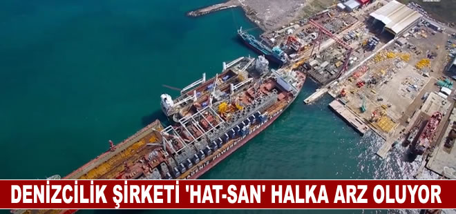 Hat-San Gemi Halka Arz Oluyor