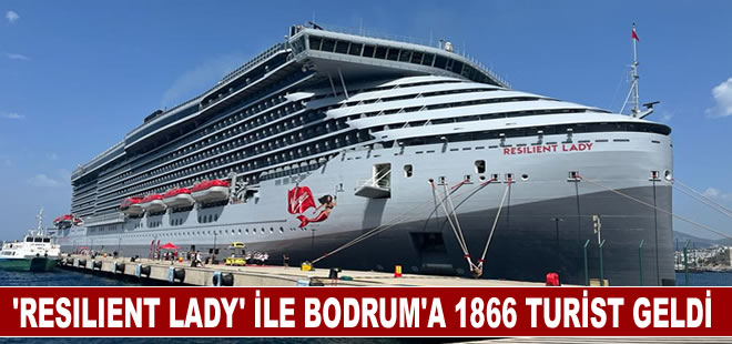 Kruvaziyer "Resilient Lady" ile Bodrum'a 1866 turist geldi