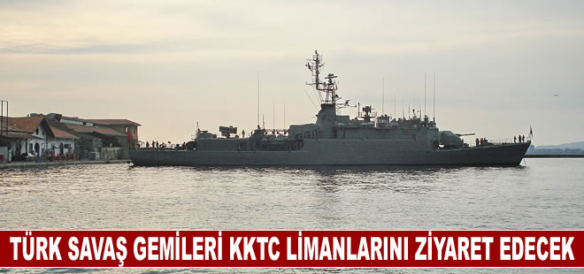 Türk savaş gemileri KKTC limanlarını ziyaret edecek