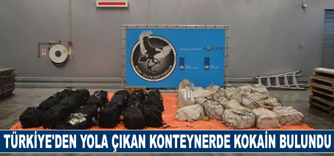 Türkiye’den Hollanda’ya gönderilen konteynerde 1.124 kilo kokain bulundu