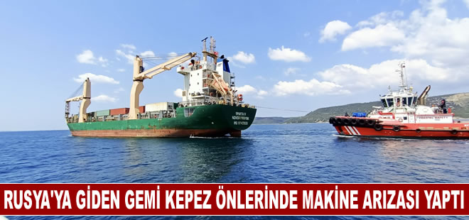 Rusya’ya giden gemi Kepez önlerinde makine arızası yaptı