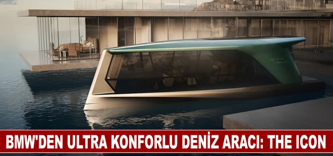 BMW'den ultra konforlu elektrikli deniz aracı: THE ICON