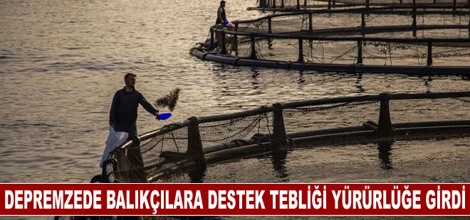 Depremzede balıkçılara yönelik desteklerin esasları belirlendi