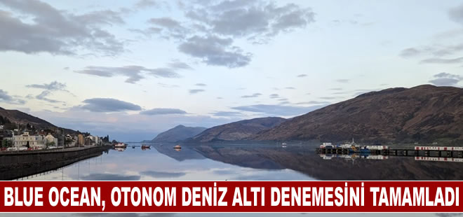 Blue Ocean otonom deniz altı araştırma araçlarının denemesini tamamladı