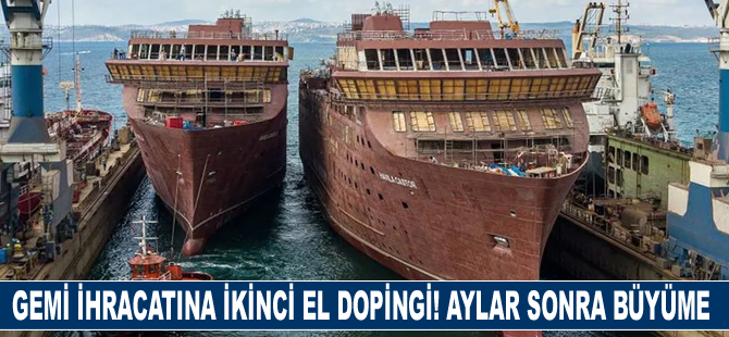 Gemi ihracatına ikinci el dopingi