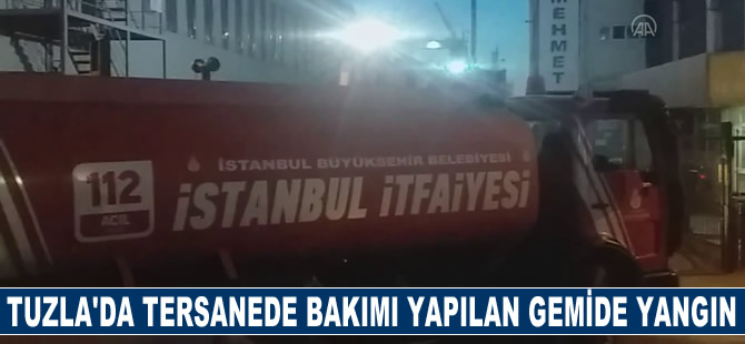 Tuzla'da tersanede bakımı yapılan gemide çıkan yangın söndürüldü