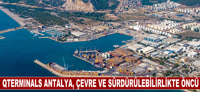 “İklim Dostu” QTerminals Antalya, çevreyi korumaya ve iklim değişikliğiyle mücadeleye devam ediyor