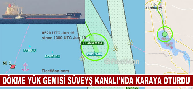 Capesize dökme yük gemisi Süveyş Kanalı'nda karaya oturdu