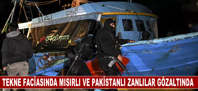 Yunanistan'da yaşanan tekne faciasında Mısırlı ve Pakistanlı zanlılar gözaltında