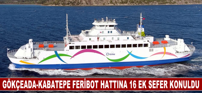 Gökçeada-Kabatepe feribot hattına 22-23 Haziran'da 16 ek sefer konuldu