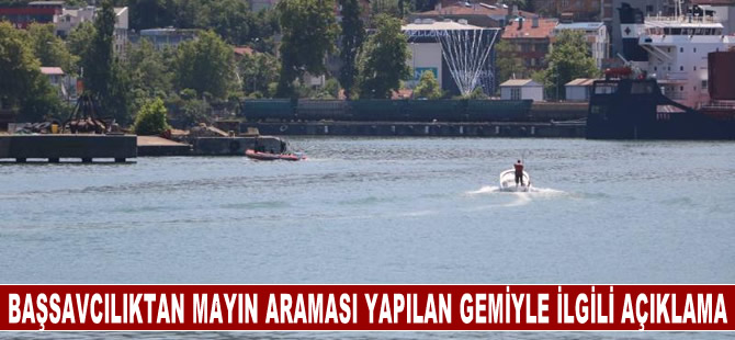 Başsavcılıktan mayın araması yapılan "Mv The Giver" gemisiyle ilgili açıklama