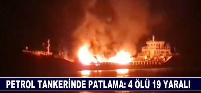 Bangladeş'te petrol tankerinde patlama: 4 ölü 19 yaralı