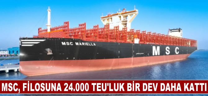 MSC, filosuna 24.000 TEU'luk bir dev daha kattı