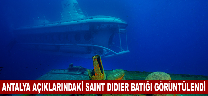 Antalya açıklarındaki Saint Didier batığı görüntülendi