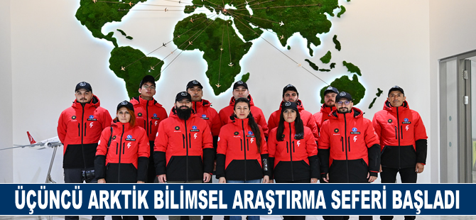 Üçüncü Arktik Bilimsel Araştırma Seferi başladı