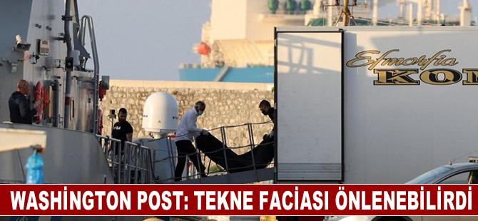 Washington Post: Tekne faciası önlenebilirdi