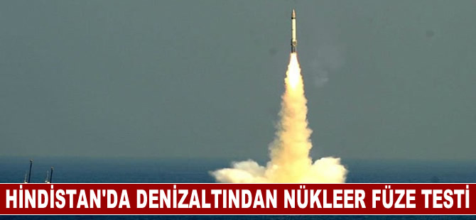 Hindistan’dan denizaltından fırlatılabilen nükleer füze testi