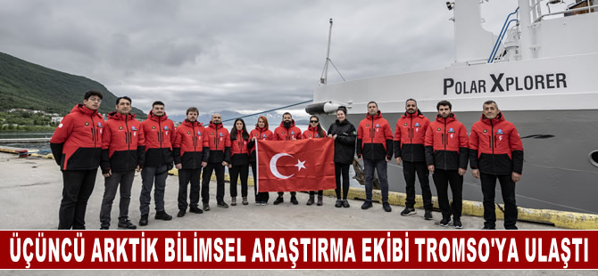 Üçüncü Arktik Bilimsel Araştırma Seferi ekibi Tromso'ya ulaştı