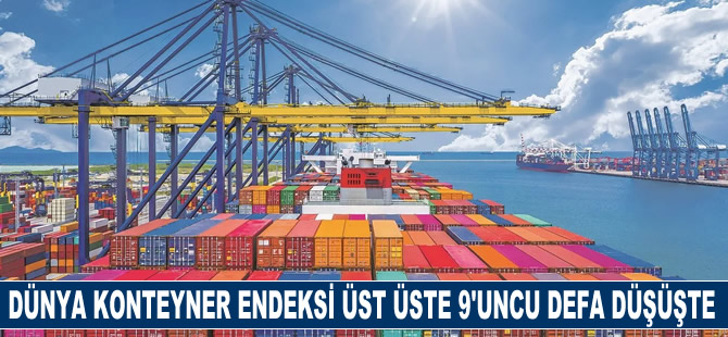 Drewry konteyner endeksi düşüşünü 9'uncu haftaya taşıdı