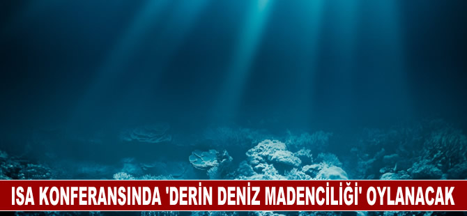 BM tarafından düzenlenen ISA konferansında derin deniz madenciliğine izin verilmesi oylanacak