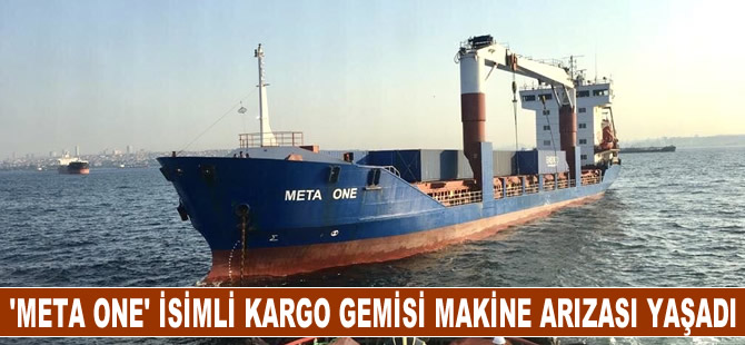 Küçükçekmece açıklarında makine arızası yapan Meta One isimli kargo gemisi kurtarıldı