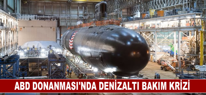 ABD Donanması’nda Denizaltı Bakım Krizi