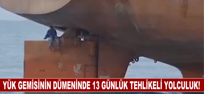 Yük gemisinin dümeninde 13 günlük yolculukla Atlantik'i geçen 4 kaçak Nijeryalı yakalandı