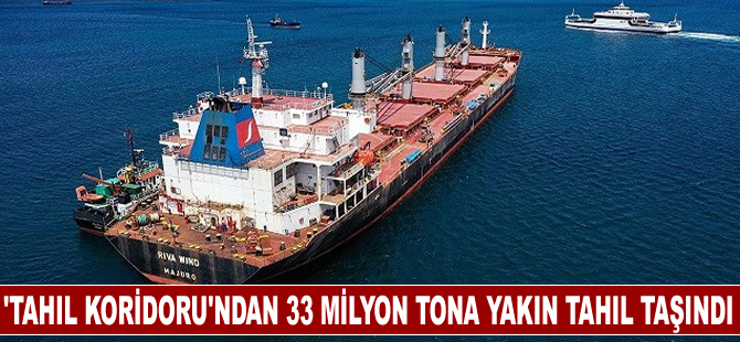 "Tahıl Koridoru"ndan 1000'den fazla gemiyle 33 milyon tona yakın tahıl taşındı