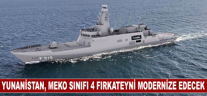 Yunanistan, MEKO sınıfı 4 fırkateyni modernize edecek