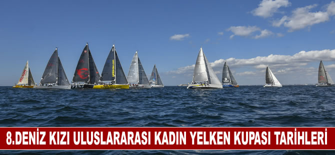 8. Deniz Kızı Uluslararası Kadın Yelken Kupası 2-3 Eylül’de düzenlenecek