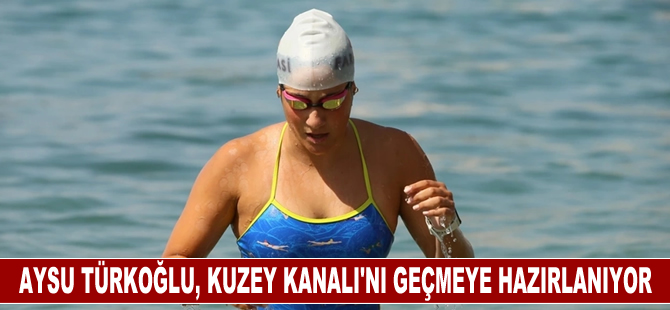 Manş Denizi'ni geçen Aysu Türkoğlu, şimdi Kuzey Kanalı'nı geçmeye hazırlanıyor