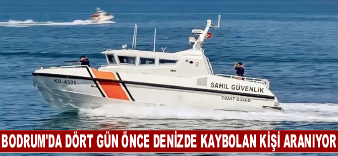 Bodrum'da dört gün önce denizde kaybolan kişi aranıyor