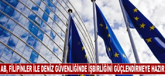 AB: Filipinler ile deniz güvenliği konusunda işbirliğini güçlendirmeye hazırız