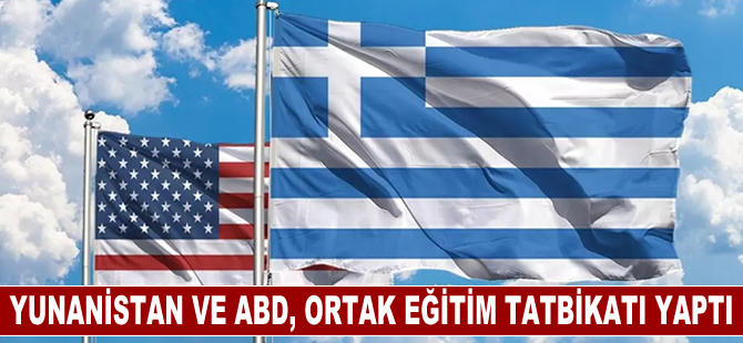 Yunanistan ve ABD, Volos şehrinde ortak eğitim tatbikatı yaptı