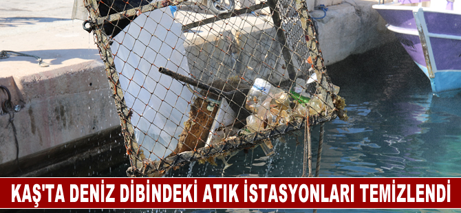 Kaş'ta deniz dibindeki atık istasyonları temizlendi