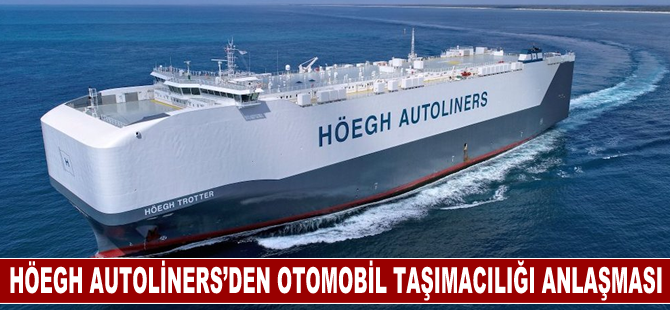 Höegh Autoliners, beş yıllık ABD-Orta Doğu otomobil taşımacılığı anlaşması imzaladı