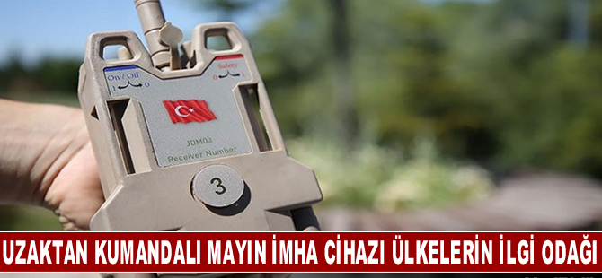 Yerli uzaktan kumandalı mayın imha cihazı yabancı ülkelerin radarına girdi