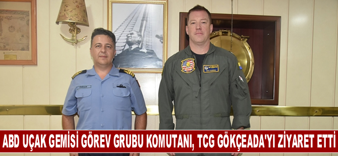 ABD Uçak Gemisi Görev Grubu Komutanı Albay Harkin, TCG Gökçeada'yı ziyaret etti