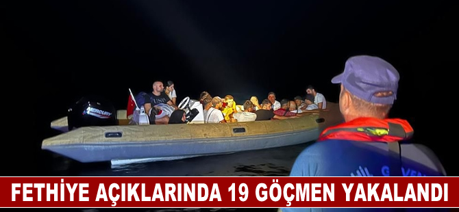 Fethiye açıklarında 19 düzensiz göçmen yakalandı