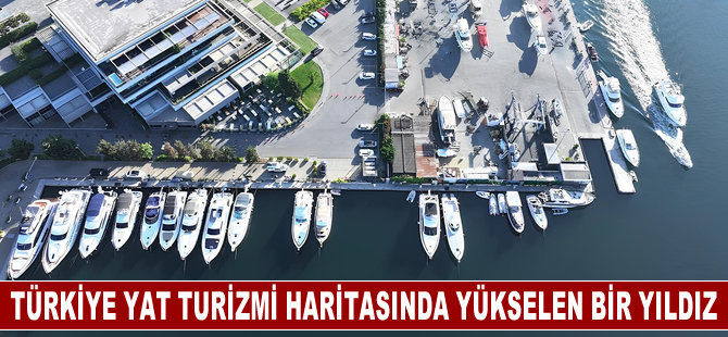 Ataköy Marina Genel Müdürü Artun Ertem: “Mavi Vatan’daki Deniz Turizmi İşletmeleri, Cari Açığın Kapanmasında Önemli Paya Sahip”