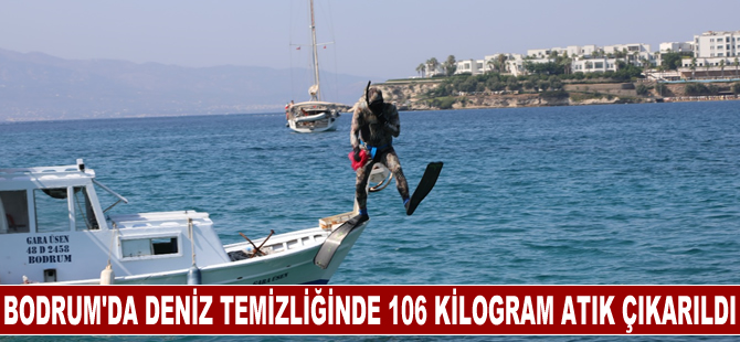 Bodrum'da deniz dibi temizliğinde 106 kilogram atık çıkarıldı