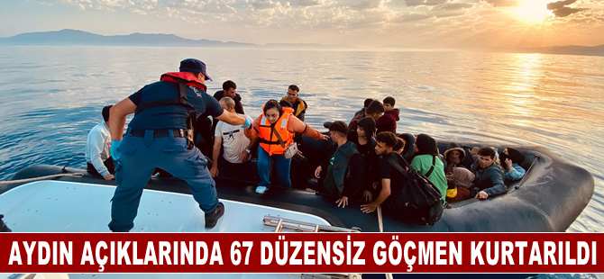 Aydın açıklarında 67 düzensiz göçmen kurtarıldı