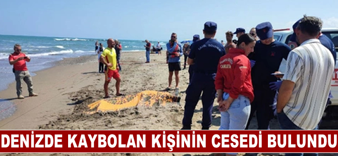 İki gün önce denizde kaybolan kişinin cesedi bulundu