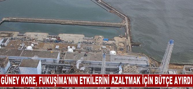 Güney Kore, Fukuşima'nın balık tüketimine etkilerini azaltmak amacıyla ek bütçe ayırdı