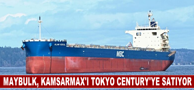 Maybulk, Kamsarmax'ı Tokyo Century'ye satıyor