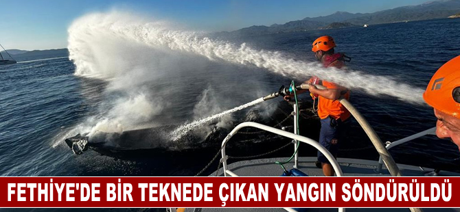 Fethiye'de bir koyda teknede çıkan yangın söndürüldü