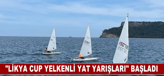 Antalya'da "Likya Cup Yelkenli Yat Yarışları" başladı