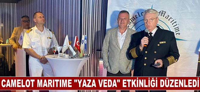 Camelot Maritime "Yaza Veda" etkinliği düzenledi