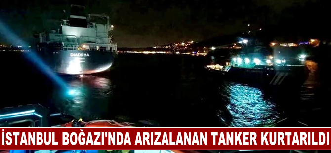 İstanbul Boğazı'nda arızalanan tanker kurtarıldı