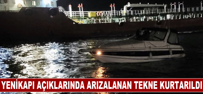 Yenikapı açıklarında arızalanan tekne kurtarıldı